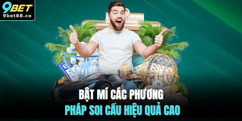 Bật mí các phương pháp soi cầu hiệu quả cao